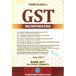Young Global's Bare Act on GST Incporating CGST, IGST, UGST Act 2017 
